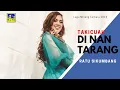 Download Lagu Ratu Sikumbang - Takicuah Di Nan Tarang Cipt  Dasri Syahira [Official Music Video] Lagu Minang