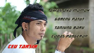 awas aya mamah full medley elha feat ceu tarsih