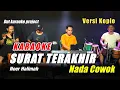 Download Lagu SURAT TERAKHIR KARAOKE NADA COWOK NOER HALIMAH VERSI KOPLO ENCOO