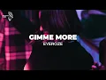 Download Lagu Gimme More // \