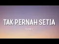 Download Lagu TAK PERNAH SETIA | REPUBLIK | MUSIK | LAGU #takpernahsetia