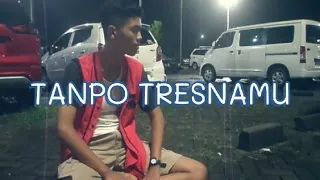 Download TANPO TRESNAMU - Denny Caknan ( Cover Aul Ltd) MP3
