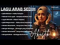 Download Lagu Lagu Arab Sedih Akustik Terbaru | Menyayat Hati 2025  | Arabic Sad Songs