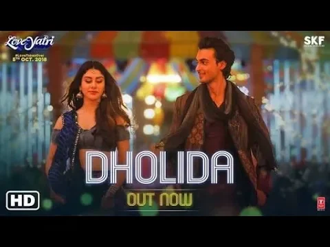 Download MP3 Dholida Video | LOVEYAATRI | PagalWorld | Aayush Sharma | Warina H | Neha Kakkar