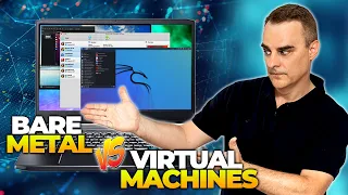Bare Metal Vs Virtual Machine 