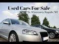 Used Cars For Sale in Wisconsin Rapids WI