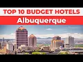 Best Budget Hotels in Albuquerque