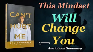 Can T Hurt Me The Untold Mindset That Turns Pain Into Power David Goggins 