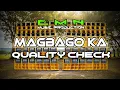 Download Lagu MAGBAGO KA QUALITY CHECK - Dj Christian Nayve