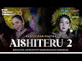 Lagu DJ AISHITERU 2 VIRAL TIKTOK 2026‼️ MCSB PRODUCTION