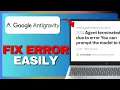 How To Fix Agent Terminated Error In Google Antigravity Full Guide 2026