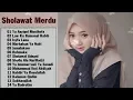 Download Lagu KUMPULAN SHOLAWAT MERDU BIKIN TENANG ADEM DI HATI ENAK DI DENGAR SANGAT SYAHDU