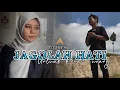 Download Lagu JAGOLAH HATI UNTUAK DENAI SURANG - PRASETYA YOGA [OFFICIAL MUSIC VIDEO]
