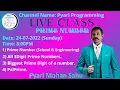 Prime Program 3 Digit Prime Number Biggest Digit Prime Number PalPrime Number