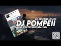 Download Lagu DJ POMPEII SLOW BEAT VIRAL TIKTOK TERBARU 2023 DJ KOMANG RIMEX | DJ POMPEI BUAT HEALING