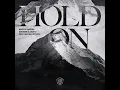 Hold On (feat. Michel Zitron) - Martin Garrix, Matisse & Sadko & Michel Zitron