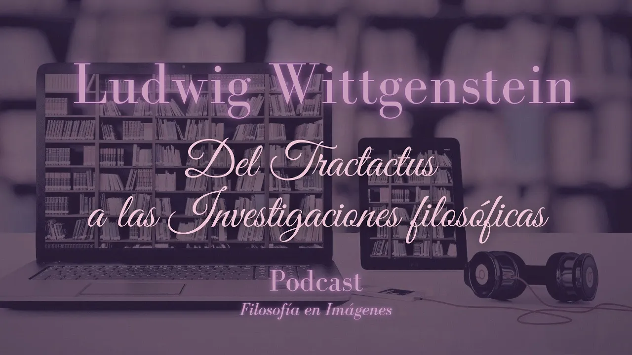 LUDWIG WITTGENSTEIN y el lenguaje a terapia