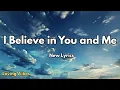 Download Lagu I Believe in You and Me💋English (Lyrics) New Most  Beautiful Love Song  2025 