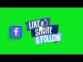 Download Lagu Facebook Like, Share, Follow, Button Green Screen  | Free Download | No Copyright