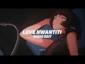 Download Lagu love nwantiti ( véyah remix )「edit audio」