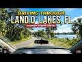 Driving through Land O Lakes Florida