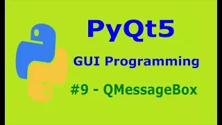 9 PyQt5 QMessageBox Python GUI Programming With PyQt5