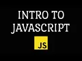Session 6 - Introduction To JavaScript