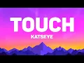 Lagu KATSEYE - Touch (Lyrics)