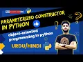 Parameterized Constructor in Python - Syntax and Examples future coding