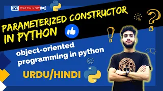 Parameterized Constructor in Python - Syntax and Examples future coding