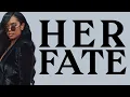 H.E.R. - Fate (lyrics)