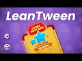 LeanTween Unity Tutorial - Animate Game UI by Tweening