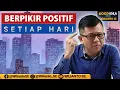 Lagu BERPIKIR POSITIF SETIAP HARI | Good Idea With Wilianto SE