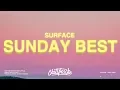 Download Lagu Surfaces - Sunday Best (Lyrics) \