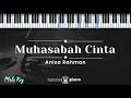 Download Lagu Muhasabah Cinta - Anisa Rahman (KARAOKE PIANO - MALE KEY)