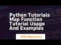 Python tutorials map function tutorial usage and examples
