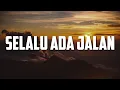 Download Lagu Selalu Ada Jalan, Kutetap Setia (Lirik) Adrian Takndare, Grezia Epiphania