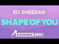 Download Lagu Ed Sheeran - Shape Of You (Karaoke)