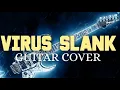 Download Lagu Virus Slank Guitar Cover Instrument