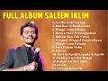 Download Lagu FULL ALBUM Lagu Terbaik Saleem Iklim, LAGU MALAYSIA TANPA IKLAN