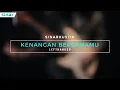 Download Lagu SINARkustik : Kenangan Bersamamu - Lefthanded