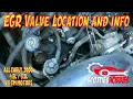 EGR Valve Location Function Chevrolet Tahoe Suburban Silverado GMC Yukon Sierra