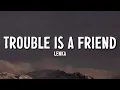 Download Lagu Lenka - Trouble Is A Friend (Lyrics)