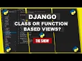 Django Class Based Views Explained For Absolute Beginners Django 2020 Tutorial