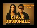Download Lagu Ejaje - Doskonale (Mirage \u0026 Yoko cover)