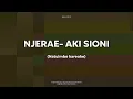 Download Lagu Njerae - Aki Sioni Official (Karaoke Version)