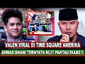 Lagu HEBOH || Ahmad Dhani Akhirnya Angkat Suara Soal Valen Pamekasan yang Lagi Viral di Time Square !!