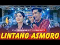 Download Lagu LINTANG ASMORO - ICHA KISWARA \u0026 ZETA DEWANTO | OM SAVANA SAKJOSE