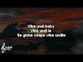 Vibe Undi (Lyrics) - Armaan Malik 🎶 | Vibe undi baby vibe undi le✨