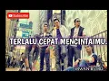 Download Lagu Lagu-Keyla-Terlalu Cepat Mencintaimu(Lirik)